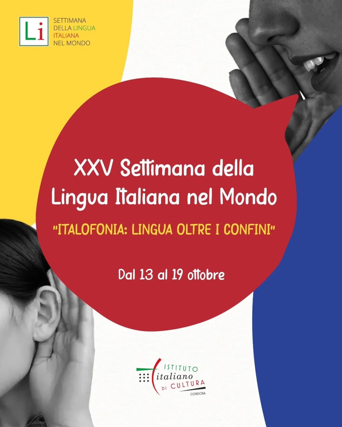XXV Settimana della Lingua Italiana nel Mondo. “Italofonia: lingua oltre i confini”